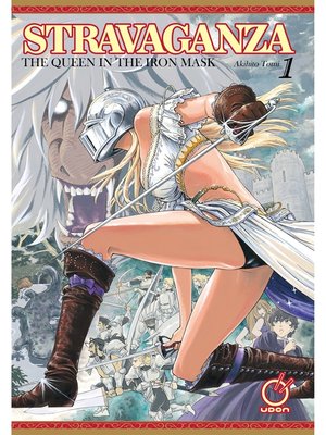 cover image of Stravaganza: the Queen in Iron Mask, Volume 1